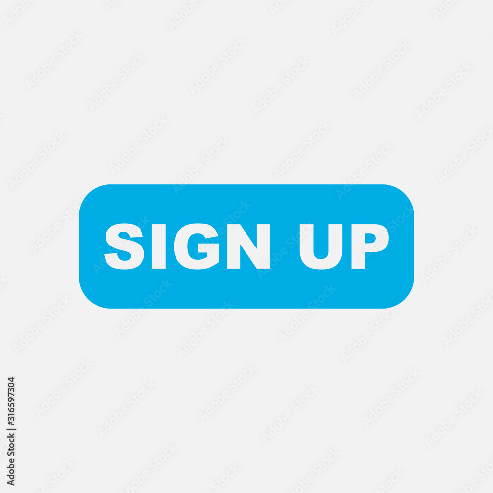 Sign up button icon isolated on white background. Vector illustration. Sign up button icon isolated on white background. Vector illustration.