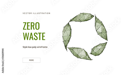 Waste recycling low poly landing page template. Bionomics science web banner. 3d leaves circle wireframe polygonal illustration. Utilization, reuse scheme mesh art homepage design layout