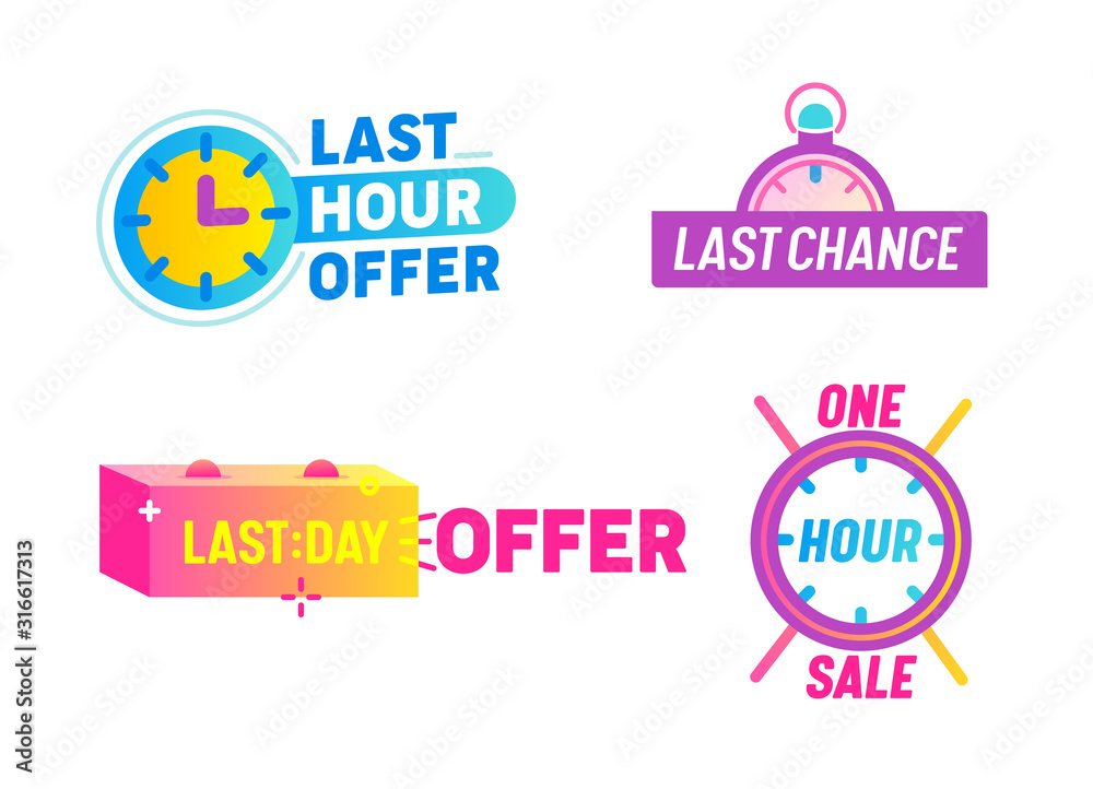 Last Offer Sale Countdown Badges, Labels and Logo Set Isolated on White  Background. Clock and Watch Promo Stickers, Business Limited Special  Promotions, One Hour Icons Cartoon Vector Illustration Stock Vector | Adobe