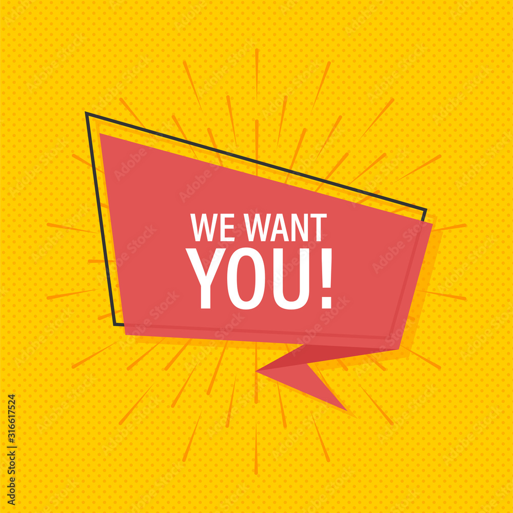 Ribbon banner with text we want you, poster in pop art style. Vector stock illustration Stock