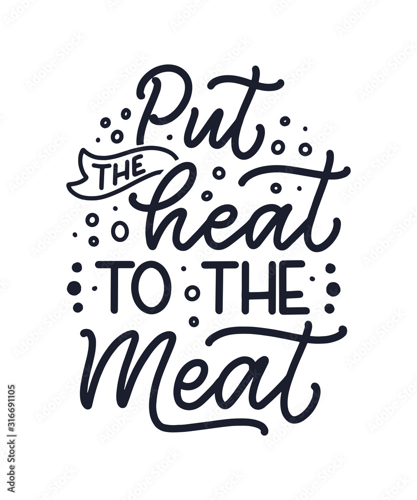 Bbq fun slogan, great design for any purposes. Lettering for family dinner design. Funny print, poster and banner with phraase about barbeque. Summer card. Vector