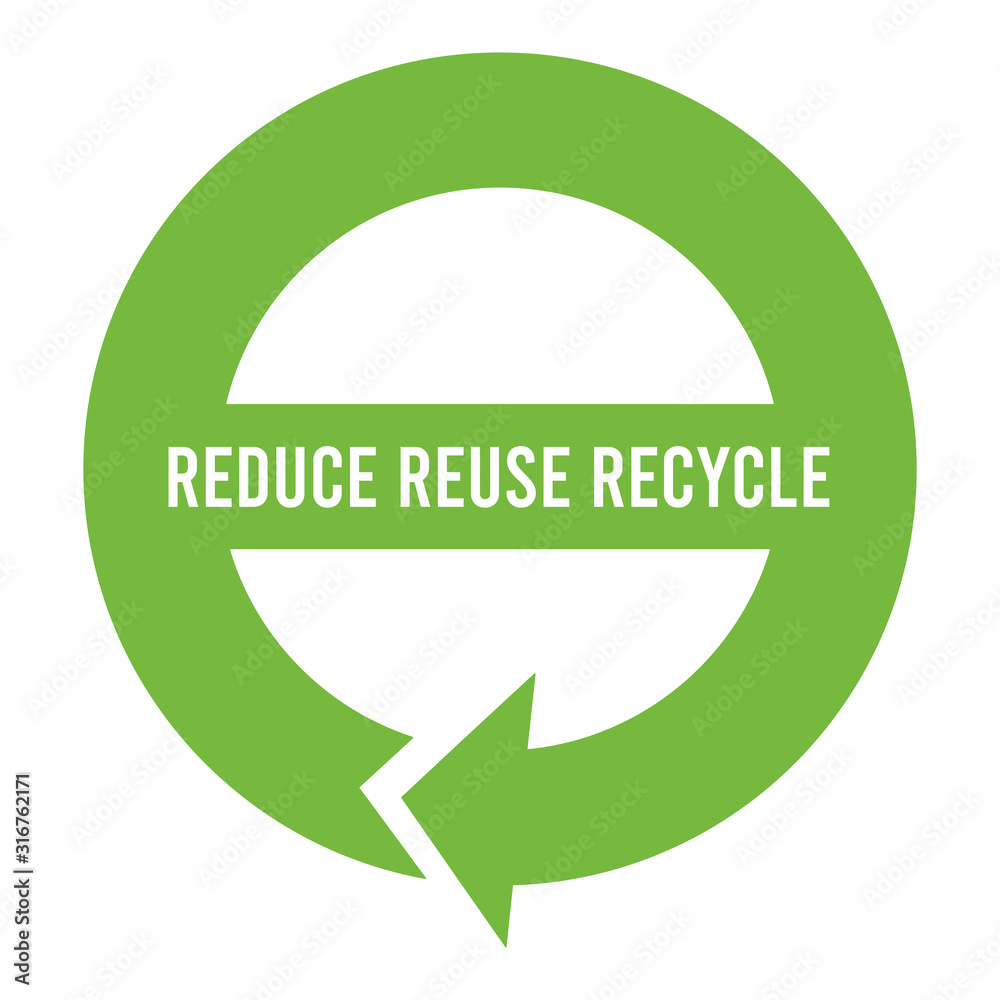 Reduce, reuse, recycle sign Stock Illustration | Adobe Stock