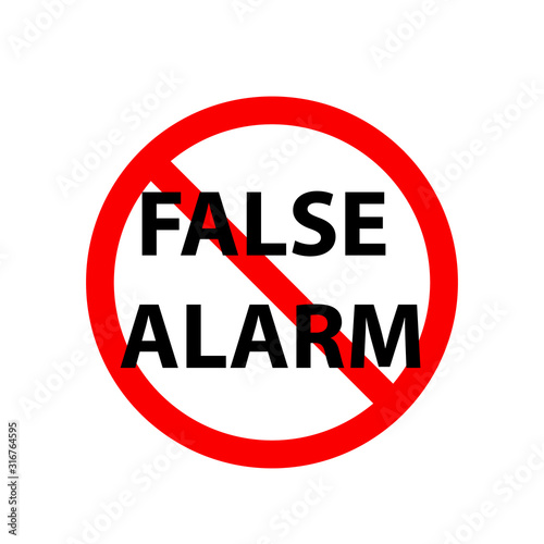 False alarm sign. Clipart image isolated on white background