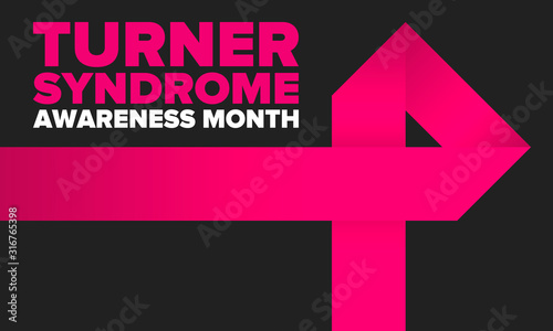 Turner Syndrome Awareness Month. Celebrate annual in February. Woman healthcare. Girl solidarity. Cancer Control and protection. Female disease. Medical healthcare concept. Vector poster