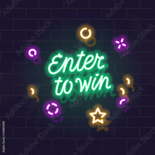 Neon enter to win handwritten lettering typography. Night illuminated wall street sign. Square illustration on brick wall background.