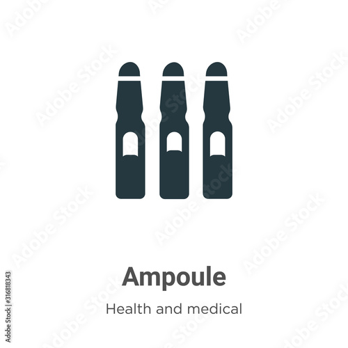 Ampoule glyph icon vector on white background. Flat vector ampoule icon symbol sign from modern health and medical collection for mobile concept and web apps design.
