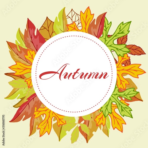 Autumn leaves orange circle wreath with typography vector illustration. Cartoon banner of various veined fall leaves isolated on white background. Autumn textile, wrapping for september or november.