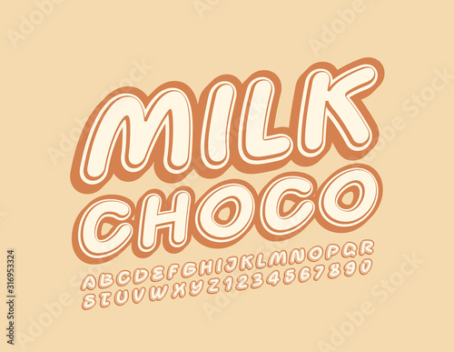 Vector creative sign Milk Choco with trendy Font. Stylish Alphabet Letters and Numbers
