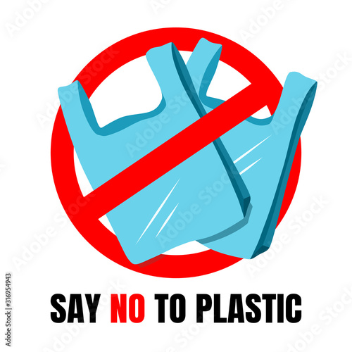 Say no to plastic bags in red stop circle on white background, flat design, Vector illustration.