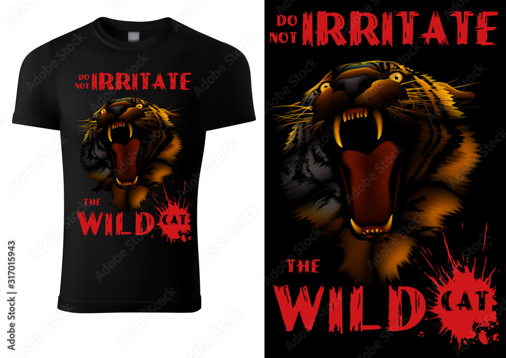 Black T-shirt with Roaring Tiger Head and Inscription DO NOT IRRITATE THE WILD CAT - Fashion Print Illustration, Vector Graphic Black T-shirt with Roaring Tiger Head and Inscription DO NOT IRRITATE THE WILD CAT - Fashion Print Illustration, Vector Graphic