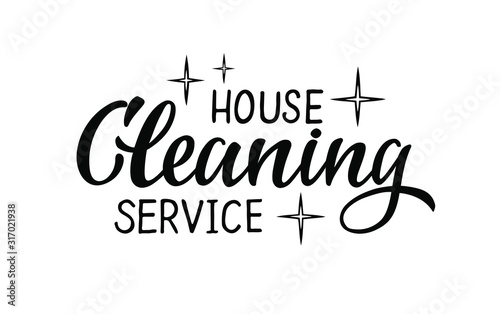 cleaning house service -vector hand draw lettering for projects, website, business card, logo, emblem. The vector illustration is isolated on white. EPS 10