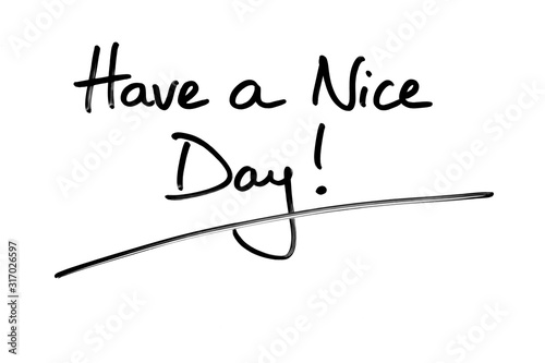 Have a Nice Day!