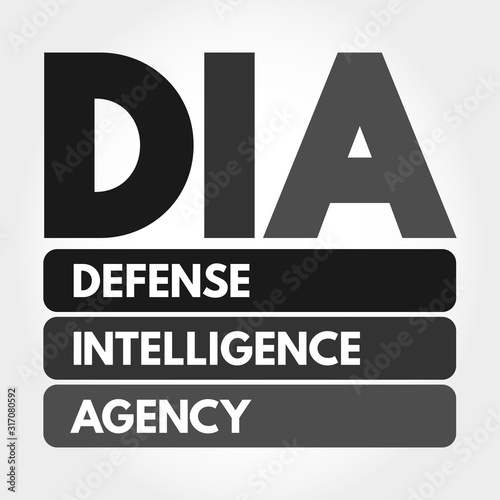 DIA - Defense Intelligence Agency acronym, concept background