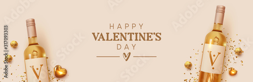 Happy Valentines Day. Design with realistic two bottles of alcohol wine white varieties, chocolate candies in gold foil, golden 3d hearts and glitter confetti. Romantic background