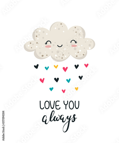 Vector hand drawing poster with cute cloud and lovely slogan. Doodle illustration. Valentine's day
