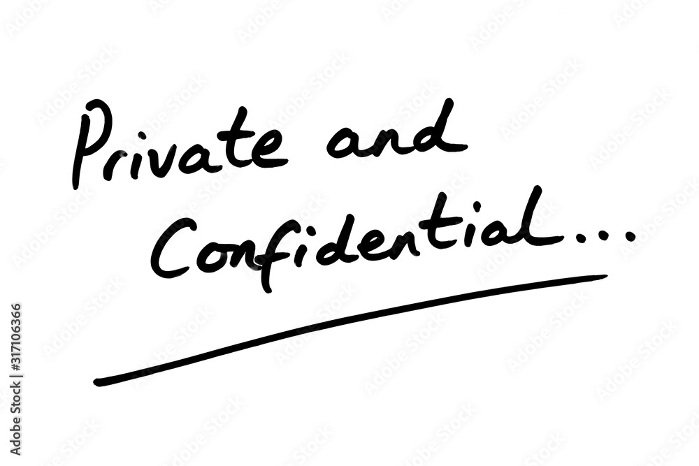 Private and Confidential Private and Confidential