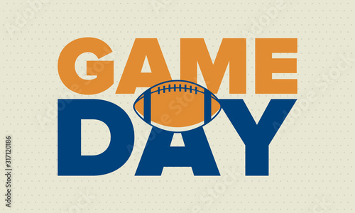 Game Day. American football playoff. Super Bowl Party in United States. Final game of regular season. Professional team championship. Ball for american football. Sport poster. Vector illustration