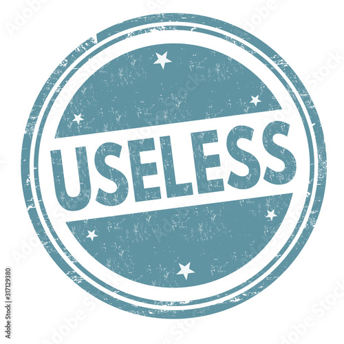 Useless sign or stamp