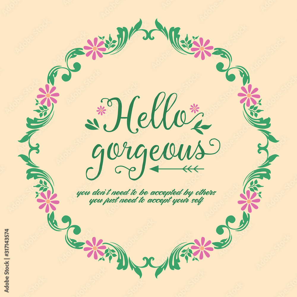 Simple shape of leaf and flower frame, for romantic hello gorgeous greeting card design. Vector
