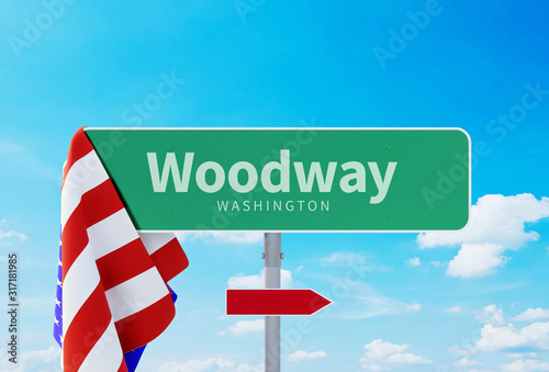 Woodway – Washington. Road or Town Sign. Flag of the united states. Blue Sky. Red arrow shows the direction in the city. 3d rendering photo