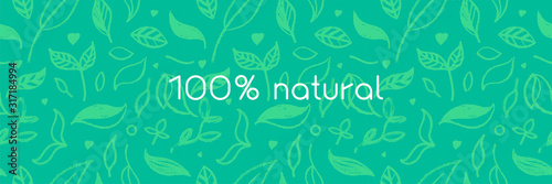 Environmental background. Natural hand-drawn organic food label, eco banner, healthy food concept, herbal seamless ornament, leaf pattern. Eco texture for green thinking — Spring. Modern agriculture.