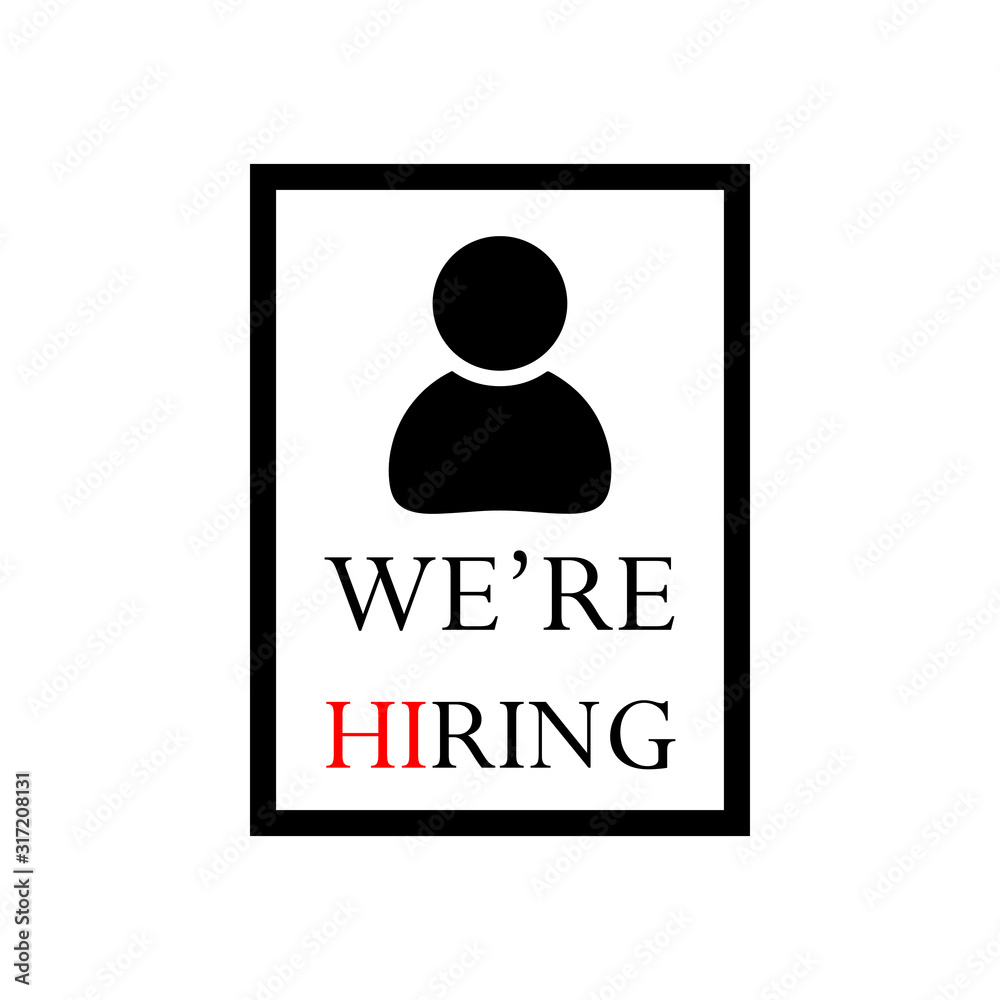 We're Hiring concept template vector on white background We're Hiring concept template vector on white background