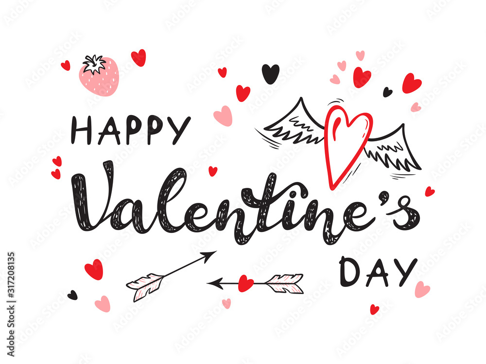 Happy Valentine's day greeting Vector card with calligraphy lettering and Love Symbols. Hand drawn Doodle Hearts with Wings, Strawberry, Cupid's Arrows Happy Valentine's day greeting Vector card with calligraphy lettering and Love Symbols. Hand drawn Doodle Hearts with Wings, Strawberry, Cupid's Arrows