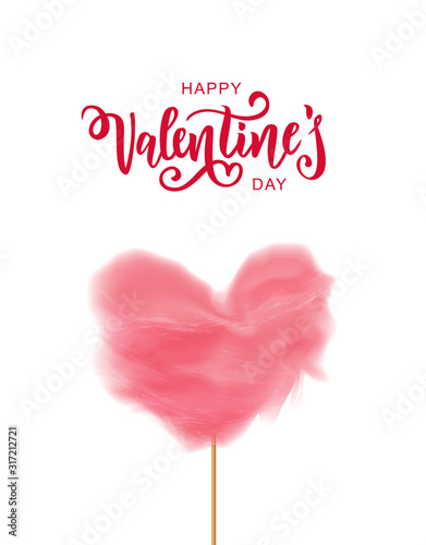 Vector cotton sugar candy in the shape of heart isolated on the white background. Happy Valentine Day hand lettering text. Romantic quote postcard, card, invitation, banner template. 