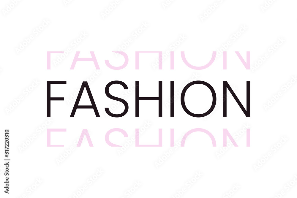 Fototapeta Fashion word text in modern minimal style.