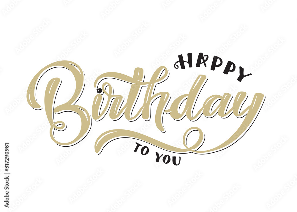 Happy birthday to you - cute hand drawn doodle lettering postcard banner art. Design template for card, poster, invitation.