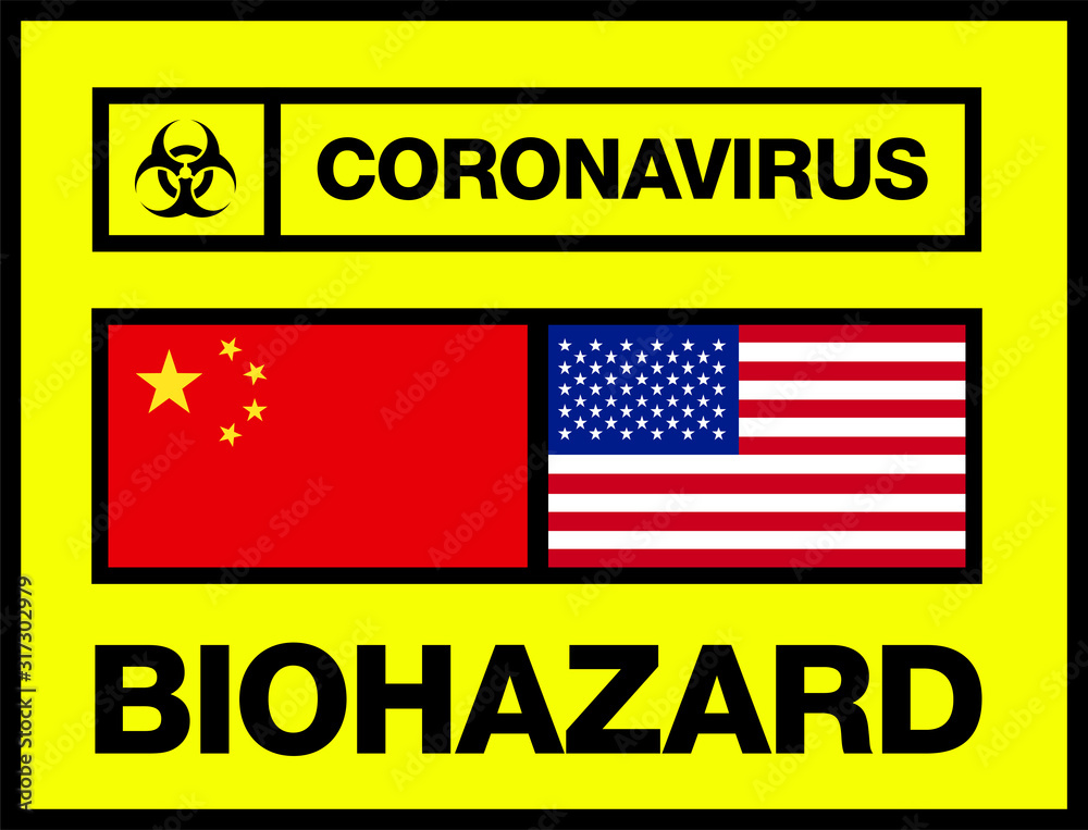 China and USA (United States) Novel Coronavirus, 2019-nCoV, Biohazard Poster. Attention Sticker. News Headline.