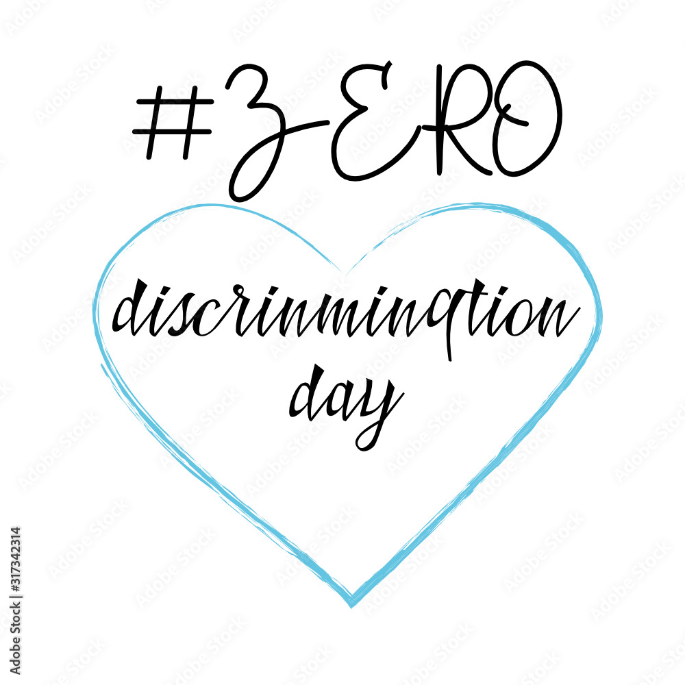Typography poster for Zero Discrimination Day on 1 March vector Illustration. UN Holidays. Human rights concept. Vector Eps. 8