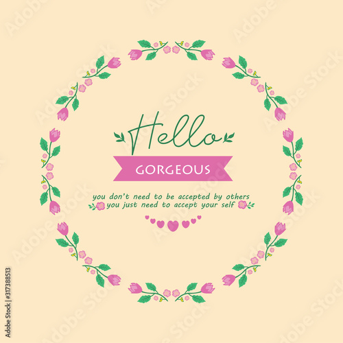 Unique shape of leaf and flower frame, for romance hello gorgeous greeting card design. Vector