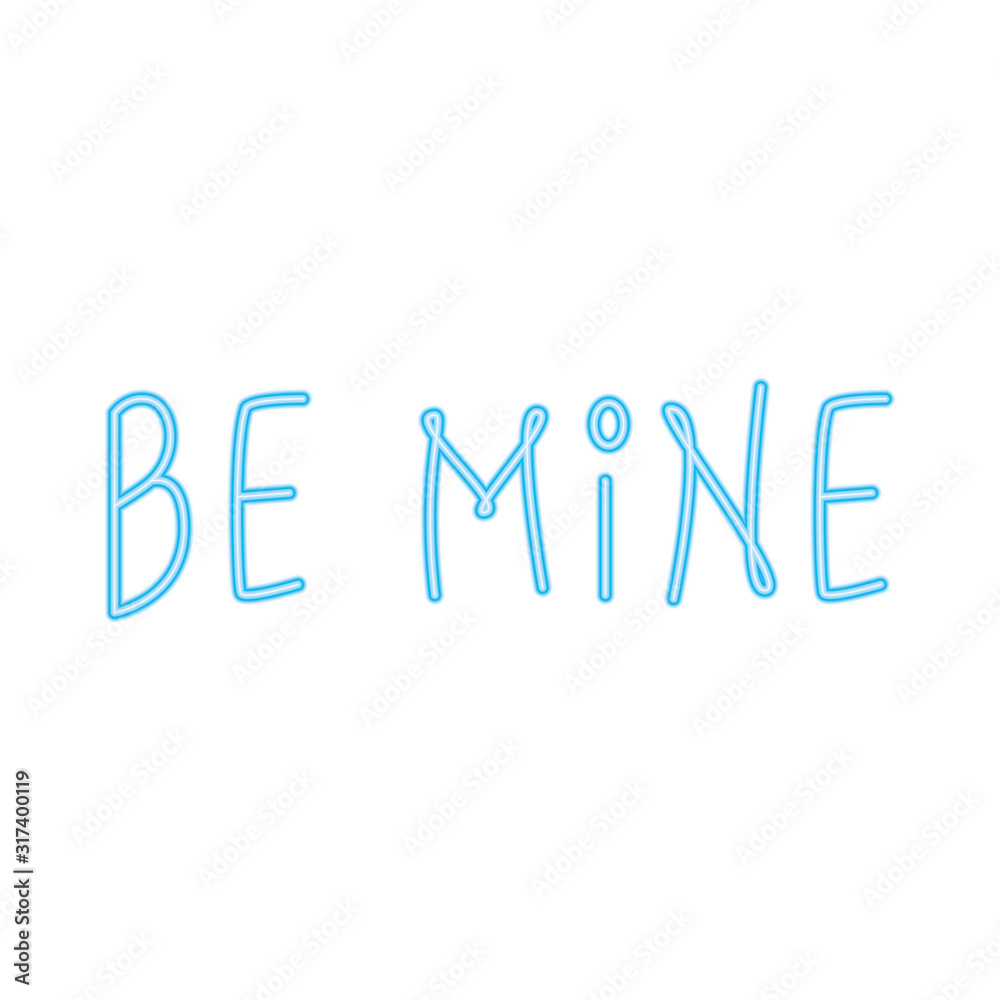 be mine label in neon light on white background be mine label in neon light on white background