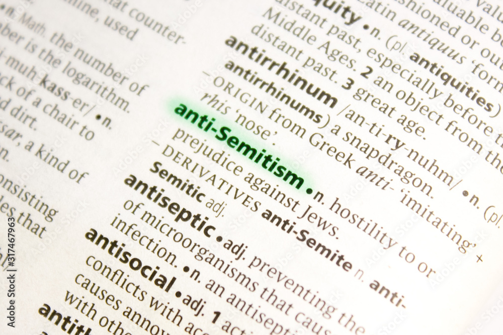 Anti-semitism word or phrase in a dictionary.
