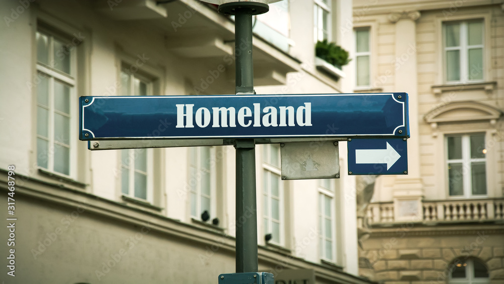 Street Sign to Homeland