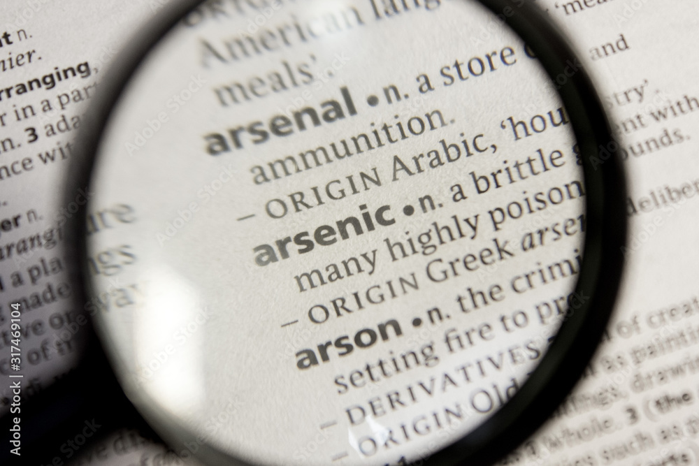 Arsenic word or phrase in a dictionary. Arsenic word or phrase in a dictionary.