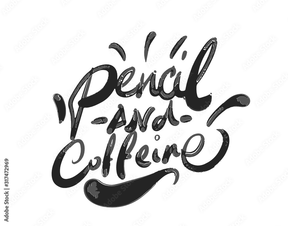 Pencil and coffeine Pencil and coffeine