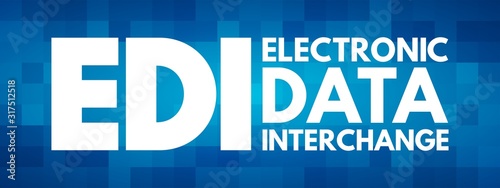 EDI - Electronic Data Interchange acronym, technology concept background