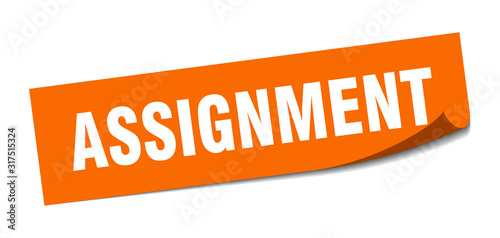 assignment sticker. assignment square sign. assignment. peeler
