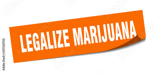legalize marijuana sticker. legalize marijuana square sign. legalize marijuana. peeler