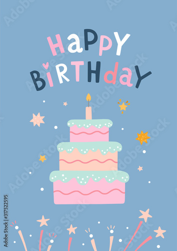 Happy Birthday vector card with sweet cake  candles  fireworks decorative elements and lettering