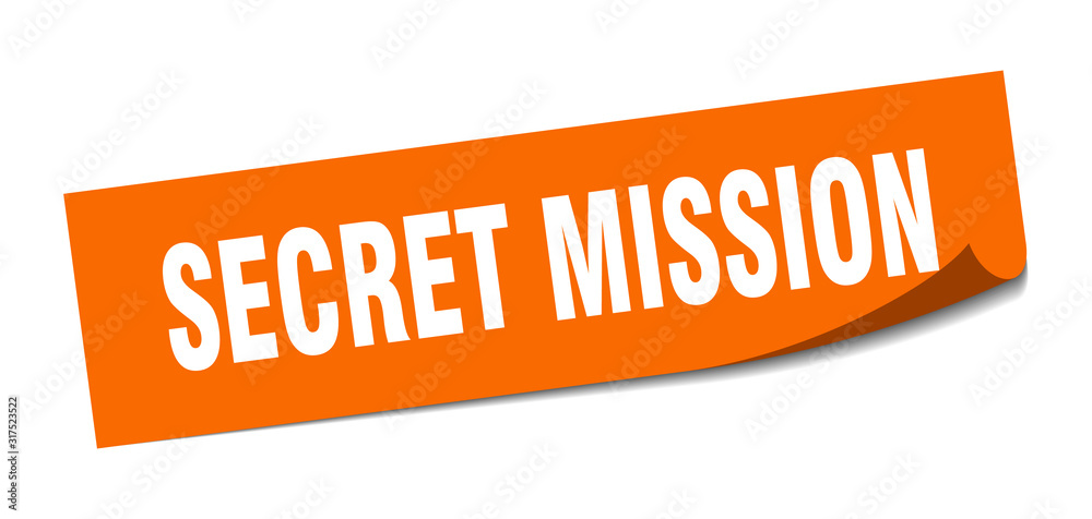 secret mission sticker. secret mission square sign. secret mission. peeler secret mission sticker. secret mission square sign. secret mission. peeler