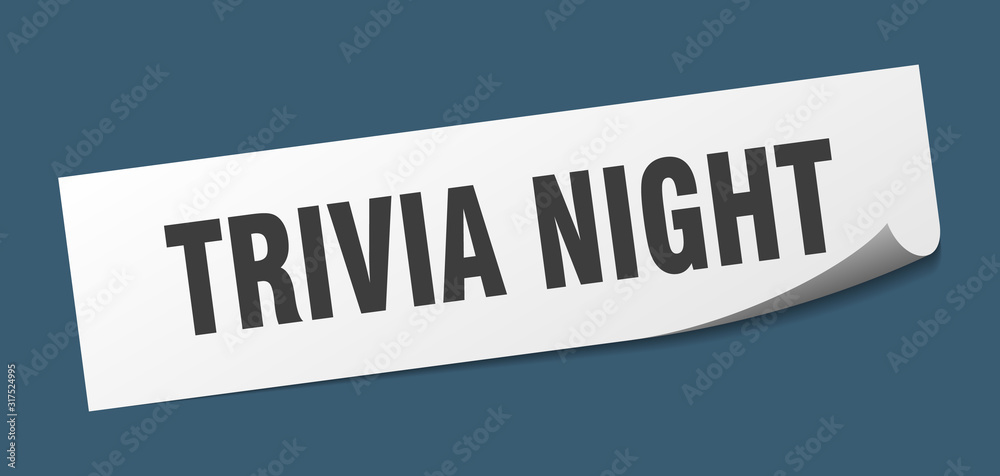 trivia night sticker. trivia night square sign. trivia night. peeler