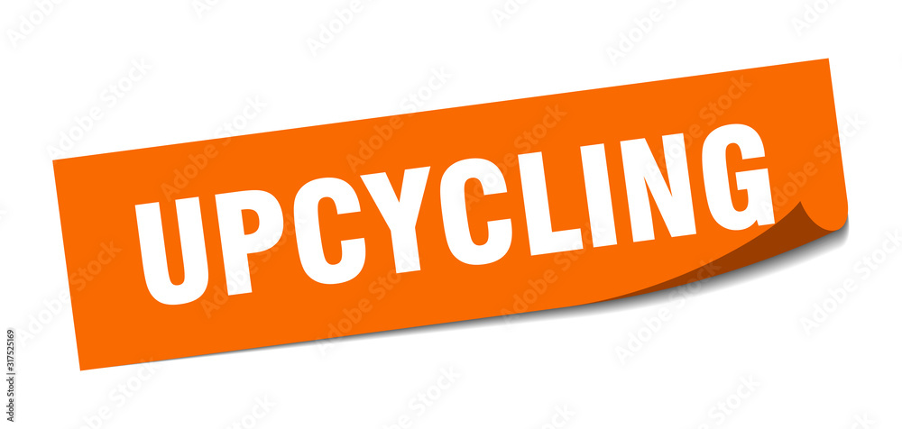 upcycling sticker. upcycling square sign. upcycling. peeler upcycling sticker. upcycling square sign. upcycling. peeler