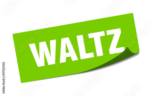 waltz sticker. waltz square sign. waltz. peeler