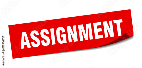 assignment sticker. assignment square sign. assignment. peeler