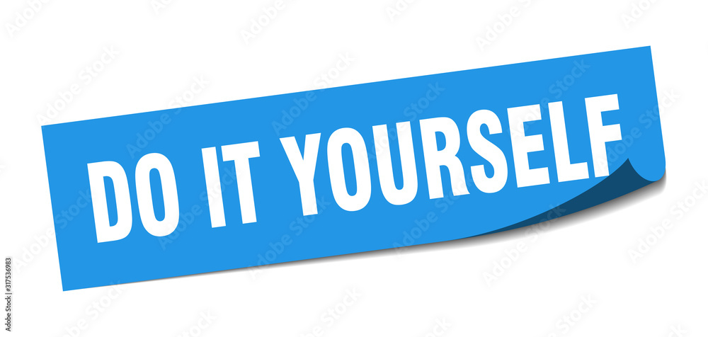 do it yourself sticker. do it yourself square sign. do it yourself. peeler