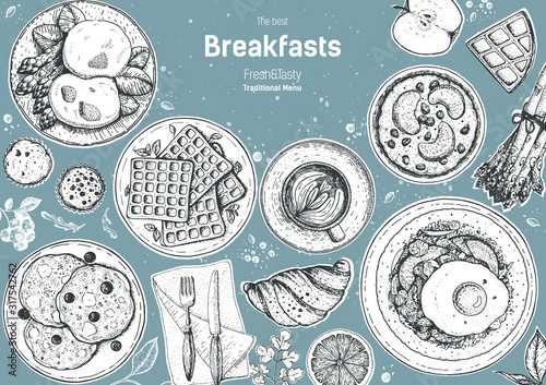 Breakfasts top view frame. Morning food menu design. Breakfast and brunches dishes collection. Vintage hand drawn sketch, vector illustration. Engraved style.