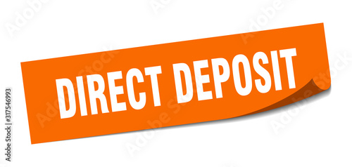 direct deposit sticker. direct deposit square sign. direct deposit. peeler